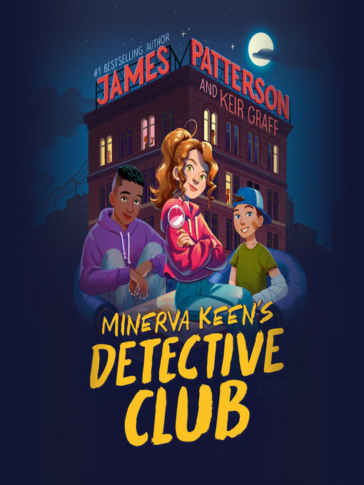 Title details for Minerva Keen's Detective Club by James Patterson - Wait list